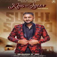 King Tah Queen Sukhi Samra MP3 Song, King Te Queen Album