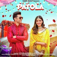 Patola Brijesh Shandilya MP3 Song, Patola Album