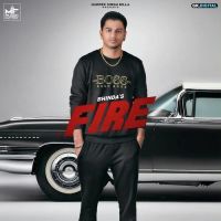 Fire Bhinda MP3 Song, Fire Album