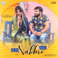 Sun Nakhre Aali Mukesh Fouji MP3 Song, Sun Nakhre Aali Album
