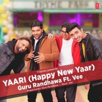 Yaari Guru Randhawa MP3 Song, Yaari Album