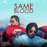 Same Blood Gopi Waraich MP3 Song, Same Blood Album
