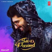 Jatt Di Pasand Shivjot MP3 Song, Jatt Di Pasand Album