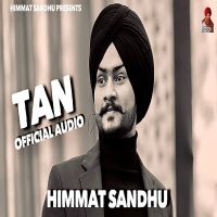 Tan Himmat Sandhu MP3 Song, Tan Album