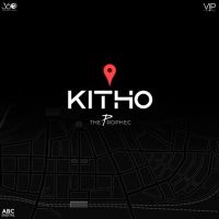 Kitho The Prophec MP3 Song, Kitho Album