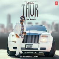 Taur Tere Bai Di Ladi Singh MP3 Song, Taur Tere Bai Di Album