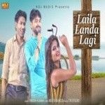 Laila Landa Laagi Vikash Kumar MP3 Song, Laila Landa Laagi Album