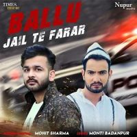 Ballu Jail Te Farar Mohit Sharma MP3 Song, Ballu Jail Te Farar Album