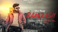 Ranzish Amanraj Gill MP3 Song, Ranzish Album