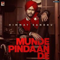 Munde Pindaan De Himmat Sandhu MP3 Song, Munde Pindaan De Album