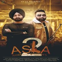 Asla 2 Raja Randhawa, Gurjant Randhawa MP3 Song, Asla 2 Album
