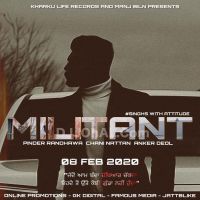 Militant Pinder Randhawa, Chani Nattan MP3 Song, Militant Album