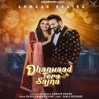 Dhanwaad Tera Sajna Armaan Khaira MP3 Song, Dhanwaad Tera Sajna Album