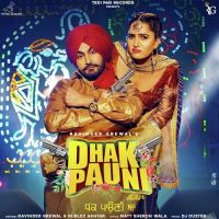 Dhak Pauni Aan Ravinder Grewal, Gurlez Akhtar MP3 Song, Dhak Pauni Aan Album