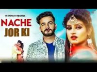 Nache Jor Ki Mohit Sharma MP3 Song, Nache Jor Ki Album