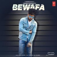 Bewafa (Shiddat) Inder Chahal MP3 Song, Bewafa (Shiddat) Album