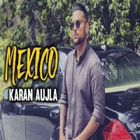 Mexico Karan Aujla, J Lucky MP3 Song, Mexico Album