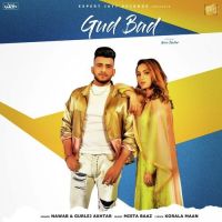 Gud Bad Nawab, Gurlej Akhtar MP3 Song, Gud Bad Album