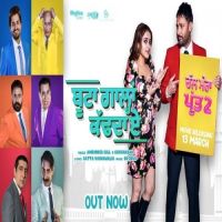 Boota Gaalan Kad Da Ae (Chal Mera Putt 2) Amrinder Gill, Gurshabad MP3 Song, Boota Gaalan Kad Da Ae (Chal Mera Putt 2) Album