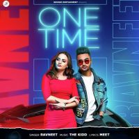One Time Ravneet MP3 Song, One Time Album
