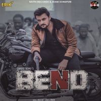 Bend Gurjas Sidhu MP3 Song, Bend Album