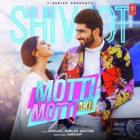 Motti Motti Akh Shivjot, Gurlej Akhtar MP3 Song, Motti Motti Akh Album
