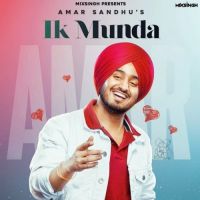 Ik Munda Amar Sandhu MP3 Song, Ik Munda Album