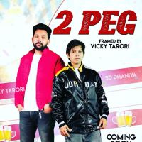 2 Peg SD Dhaniya MP3 Song, 2 Peg Album