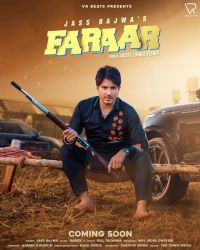 Download Faraar Jass Bajwa mp3 song, Faraar lyrics