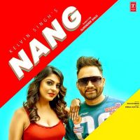Nang Kelvin Singh MP3 Song, Nang Album
