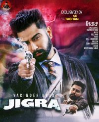 Jigra Varinder Brar MP3 Song, Jigra Album