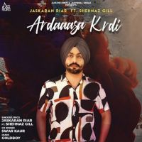 Ardaaasa Krdi Jaskaran Riar MP3 Song, Ardaaasa Krdi Album