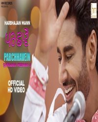 Parchhavein Harbhajan Mann MP3 Song, Parchhavein Album