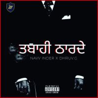 Tabaahi Tharde Navv Inder MP3 Song, Tabaahi Tharde Album