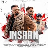 Insaan Gurj Sidhu MP3 Song, Insaan Album