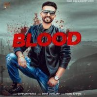 Blood Gurman Paras MP3 Song, Blood Album