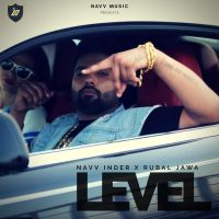 Level Navv Inder MP3 Song, Level Album