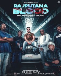 Rajputana Blood Rio Singh Rajput MP3 Song, Rajputana Blood Album