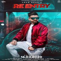 Re Entry Love Brar MP3 Song, Re Entry Album