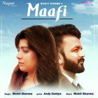 Maafi Mohit Sharma MP3 Song, Maafi Album
