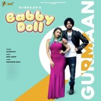 Baby Doll Gurmaan, Gurlez Akhter MP3 Song, Baby Doll Album