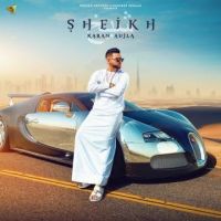 Sheikh Karan Aujla MP3 Song, Sheikh Album