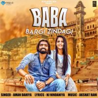 Baba Bargi Zindagi Aman Dahiya MP3 Song, Baba Bargi Zindagi Album
