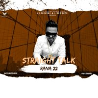 Straight Talk Rana 22 MP3 Song, Straight Talk Album
