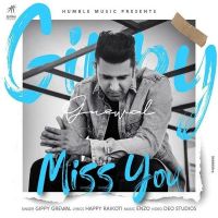 Miss You Gippy Grewal MP3 Song, Miss You Album