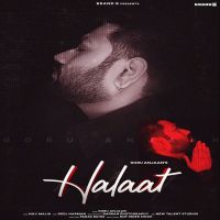 Halaat Goru Anjaan MP3 Song, Halaat Album