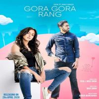 Gora Gora Rang Isha, Mavi Singh MP3 Song, Gora Gora Rang Album