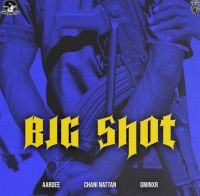 Big Shot Aardee MP3 Song, Big Shot Album