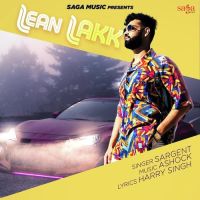 Lean Lakk Sargent MP3 Song, Lean Lakk Album