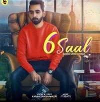 6 Saal Karan Sandhawalia MP3 Song, 6 Saal Album